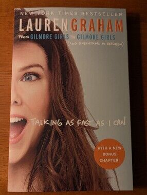 Talking As Fast As I Can - Lauren Graham